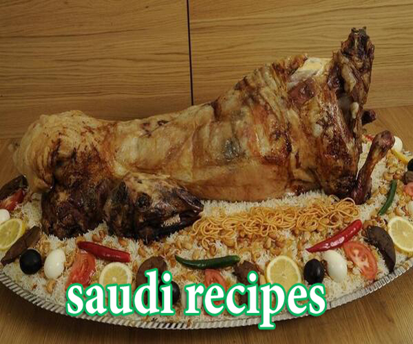                  traditional food recipes in saudi arabia